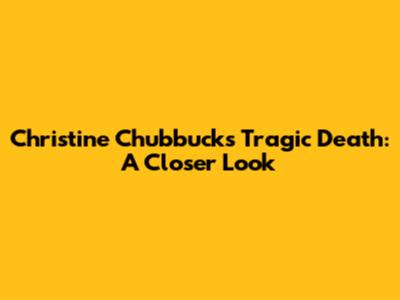 Christine Chubbuck's Tragic Death: A Closer Look