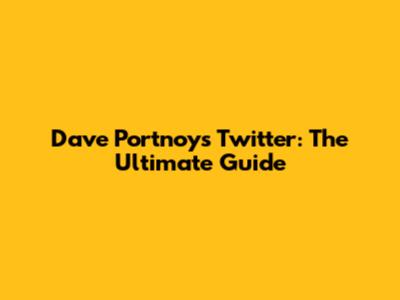 Dave Portnoy's Twitter: The Ultimate Guide