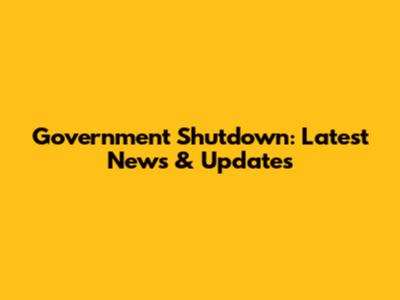 Government Shutdown: Latest News & Updates