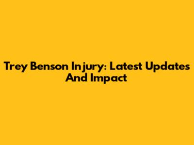 Trey Benson Injury: Latest Updates And Impact